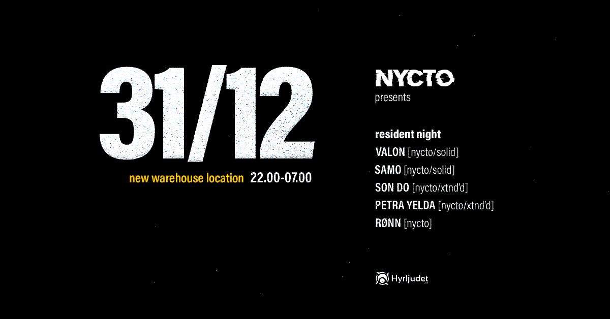 NYCTO - NYE - 31.12.22 - RESIDENT NIGHT at TBA, Gothenburg