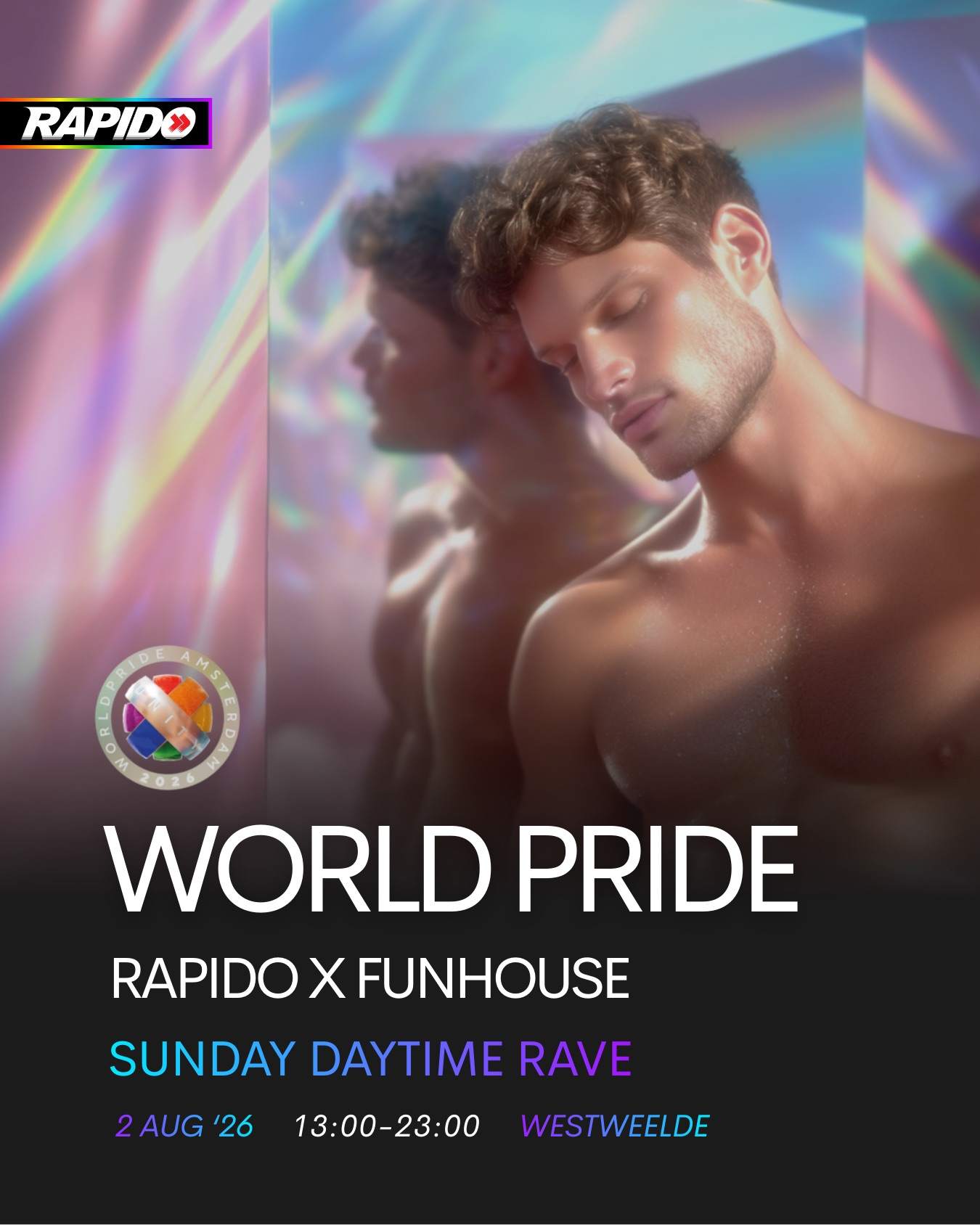 RAPIDO x FunHouse - World Pride Sunday Daytime Rave at WestWeelde ...