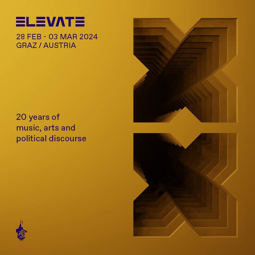 Elevate Festival 2024 20th Edition at Dom im Berg, Austria
