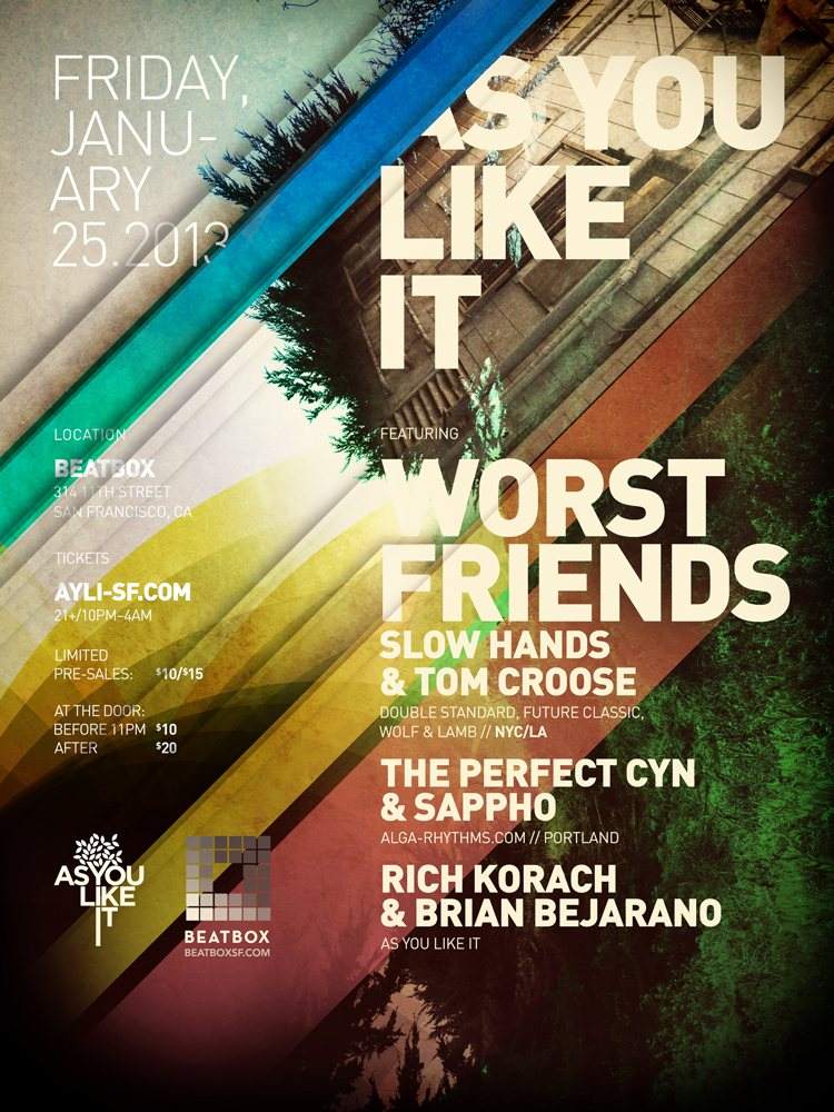 As You Like It with Worst Friends aka Slow Hands & Tom Croose (SF Debut) - フライヤー表