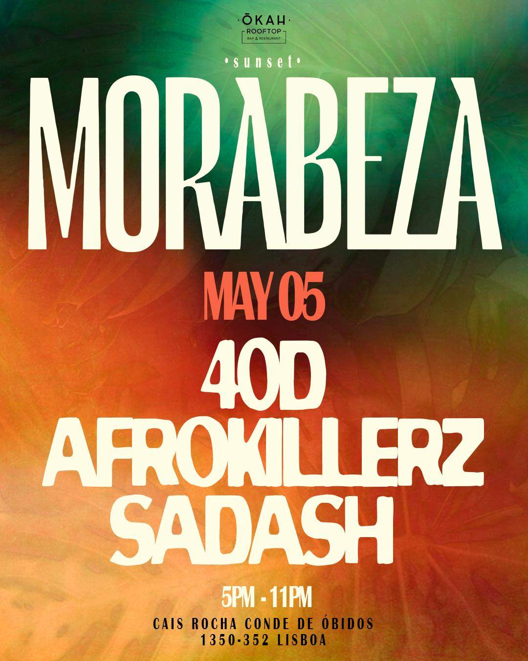 MORABEZA • SUNSET • 40D / AfroKillerz / SADASH - フライヤー表