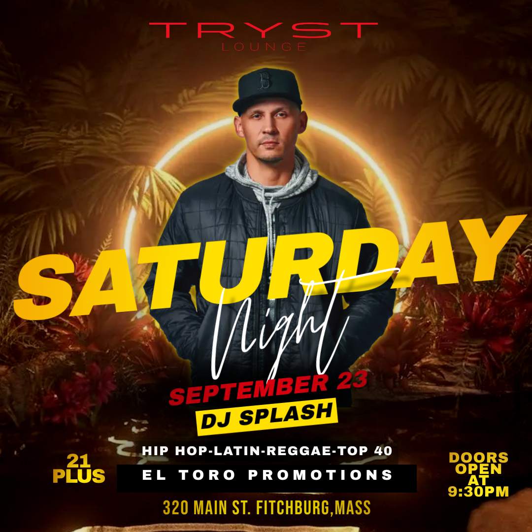 Tryst and El Toro Promotions present DJ SPLASH at Tryst Lounge,  Massachusetts