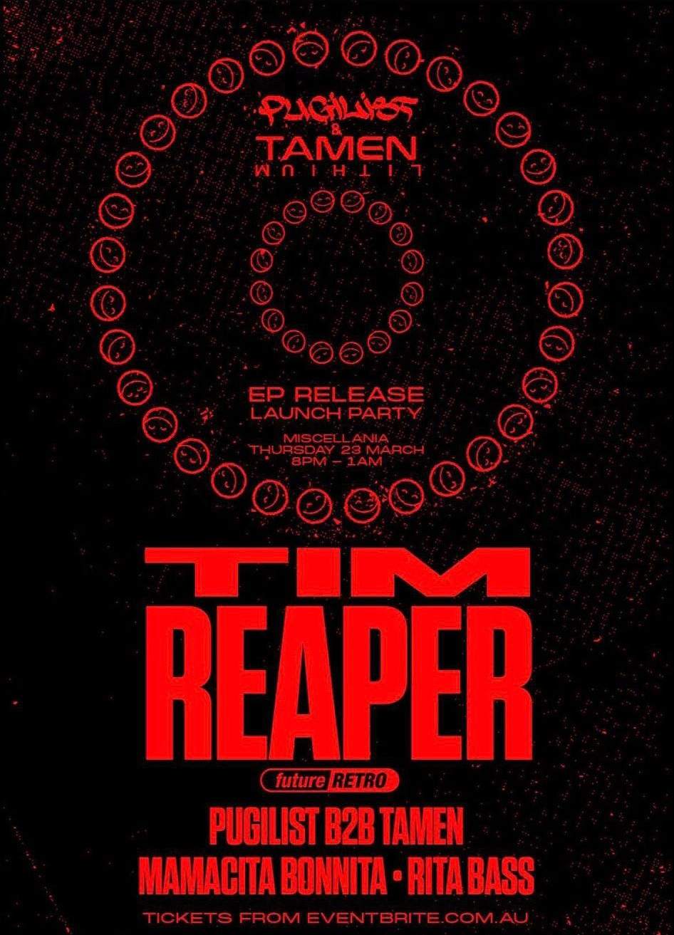 Tim Reaper + Pugilist + Tamen LITHIUM [EP LAUNCH PARTY] - フライヤー表