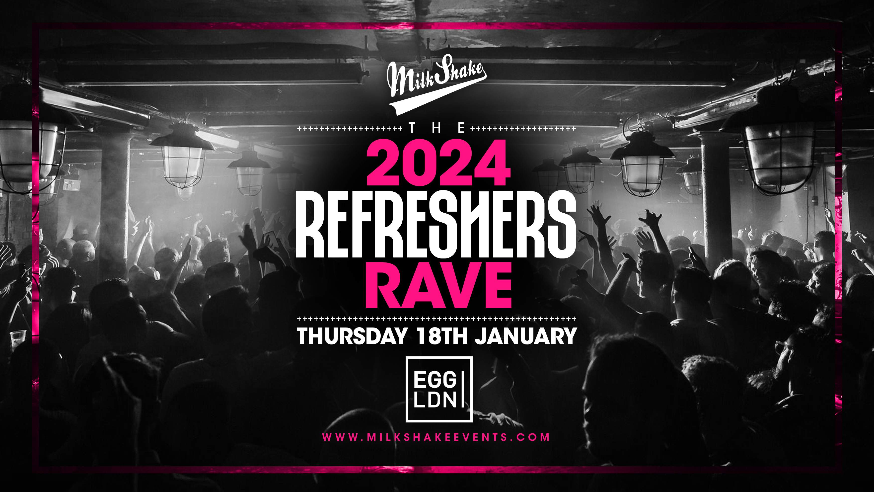 The 2024 Refreshers Rave at EGG LDN at Egg London, London · Tickets