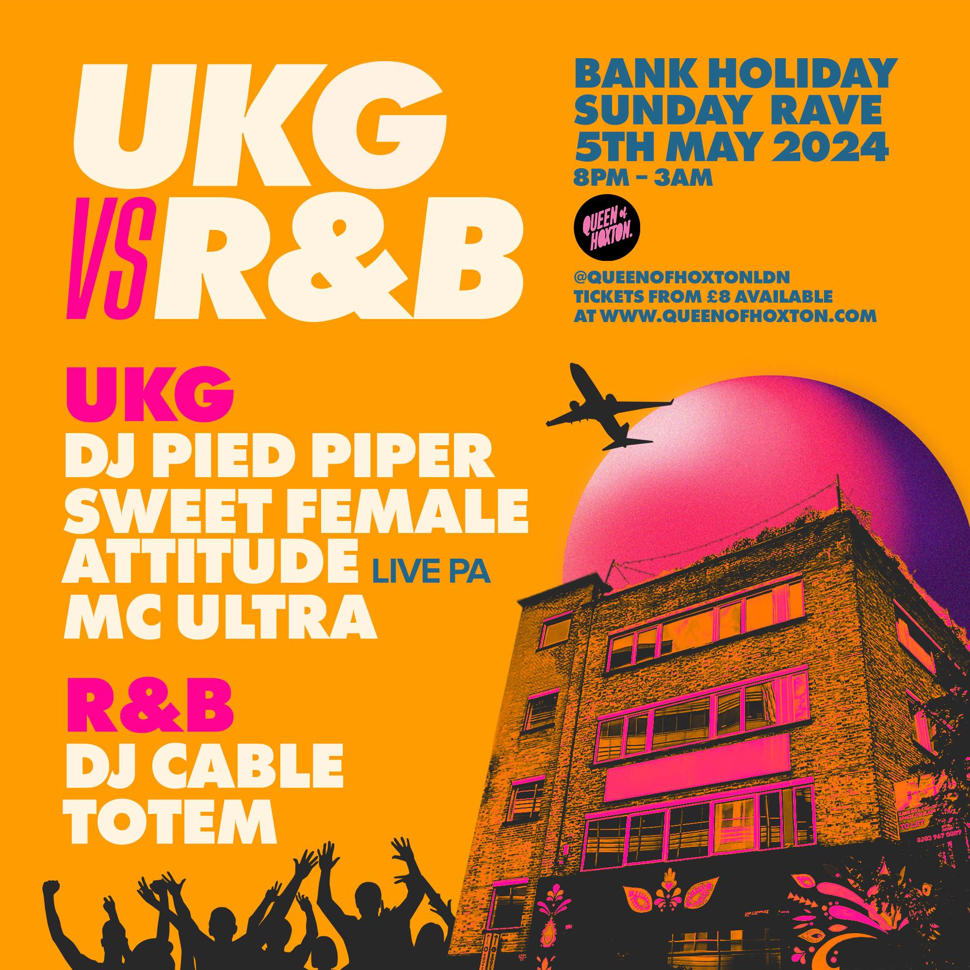UKG vs R&B: DJ Pied Piper + Sweet Female Attitude (Live PA) - フライヤー表