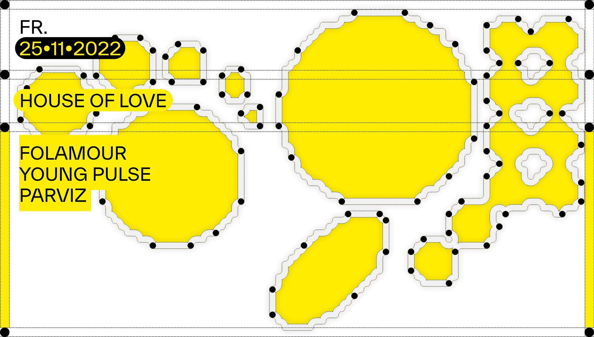 House of Love Folamour · Young Pulse · Parviz at Elysia, Basel