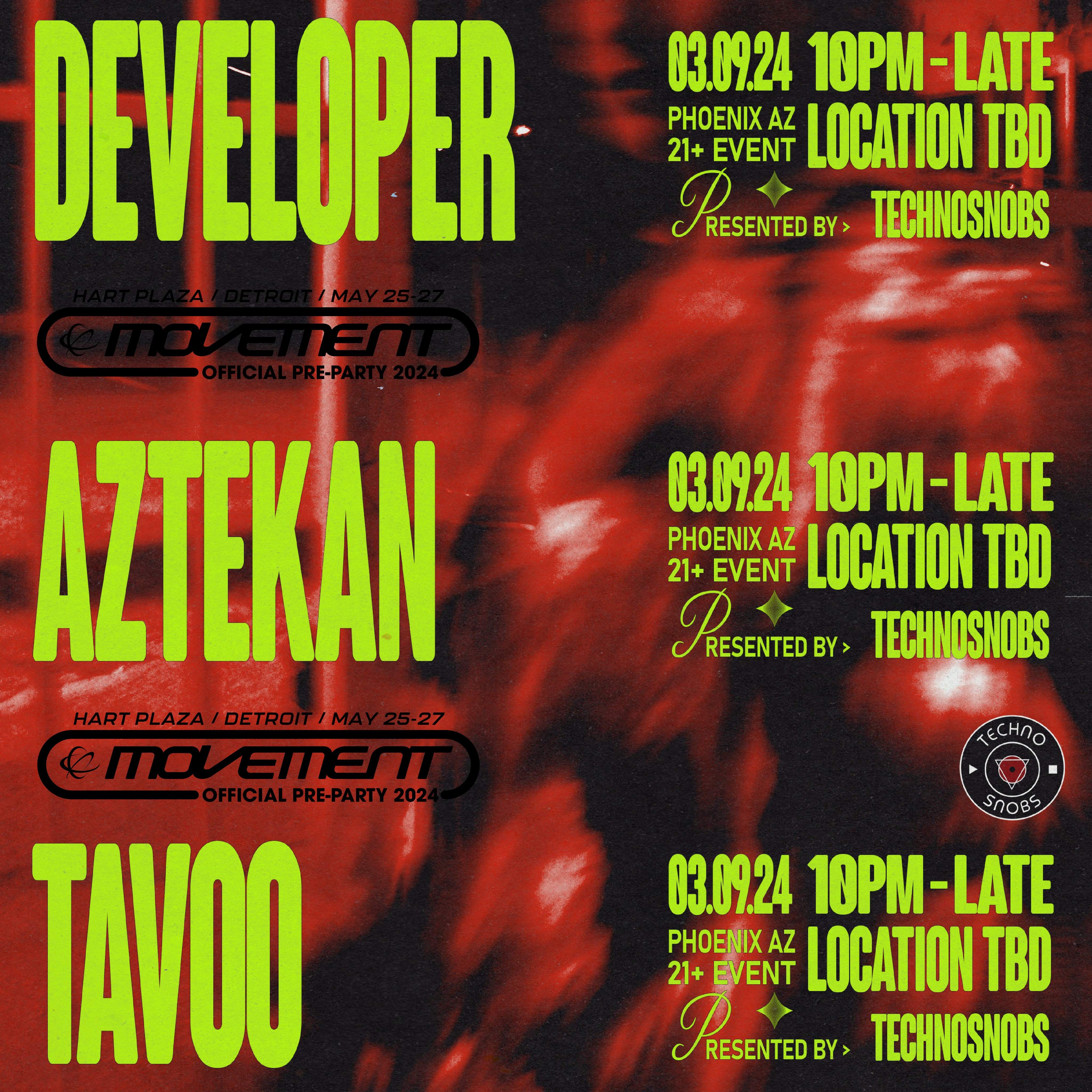 Official Movement Pre-Party - Techno Snobs presents: Developer - フライヤー表