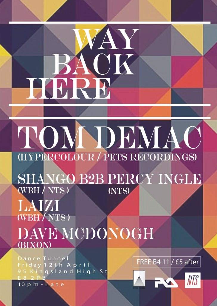 Way Back Here with Tom Demac - フライヤー表