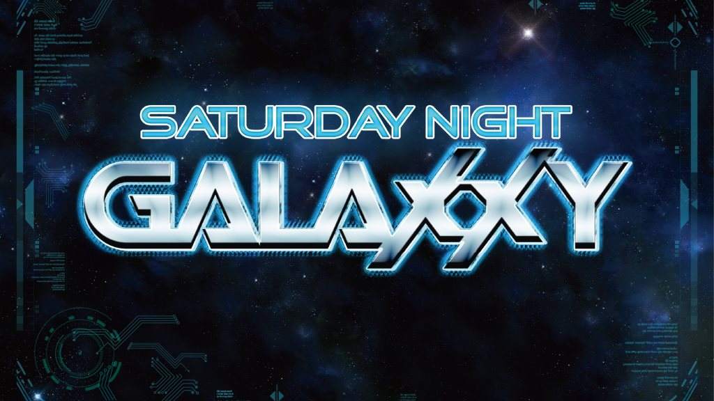 Saturday Night Galaxxy - フライヤー表