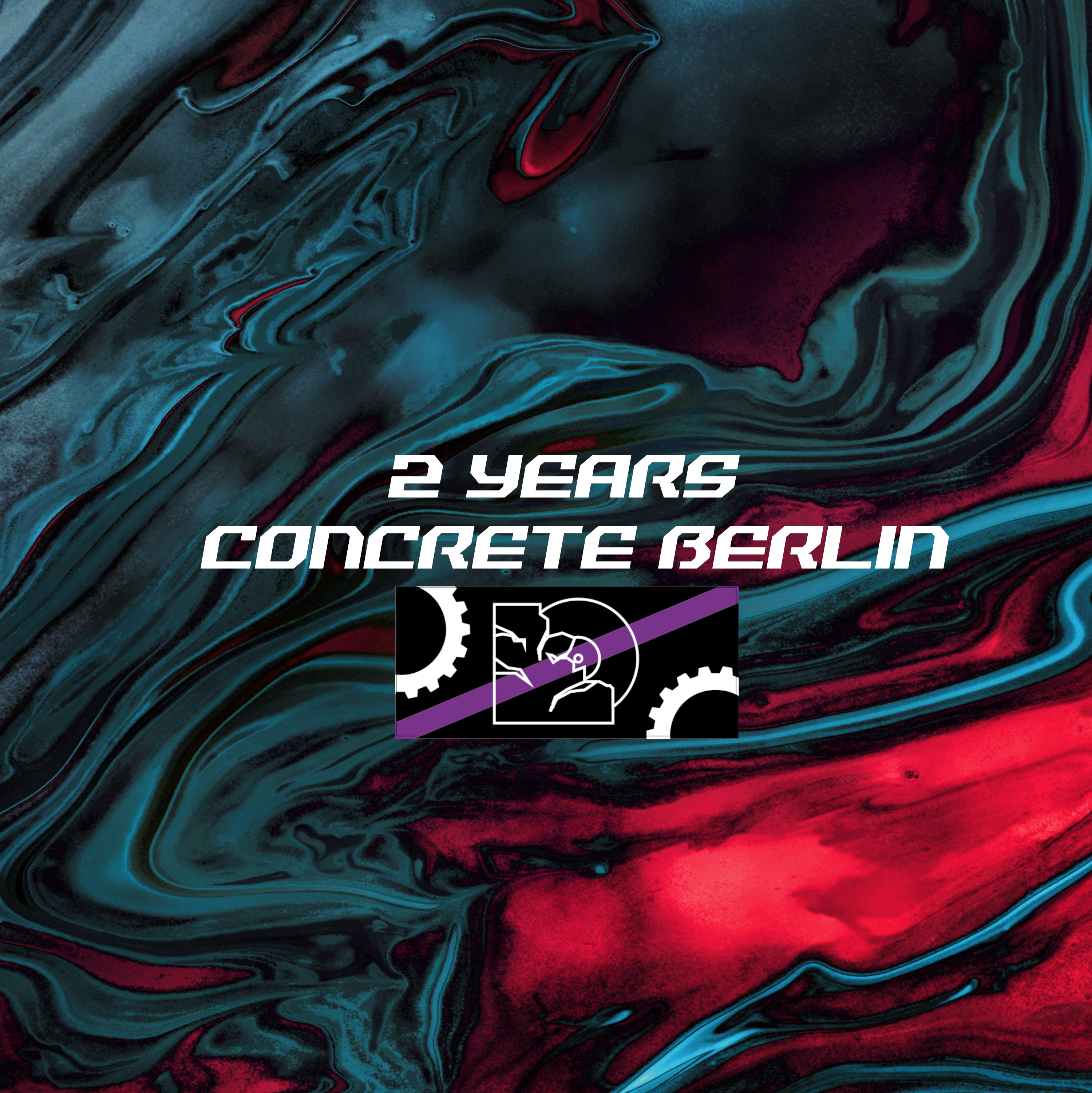 2 YEARS Concrete Berlin  - フライヤー表