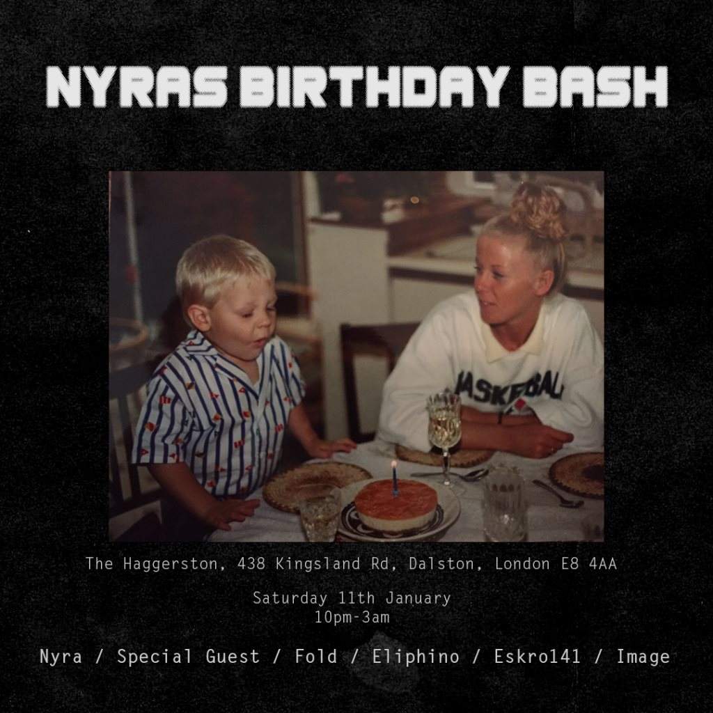 Nyra's Birthday Bash - フライヤー表