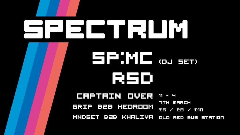 Spectrum presents SP:MC (DJ Set) & RSD - フライヤー表