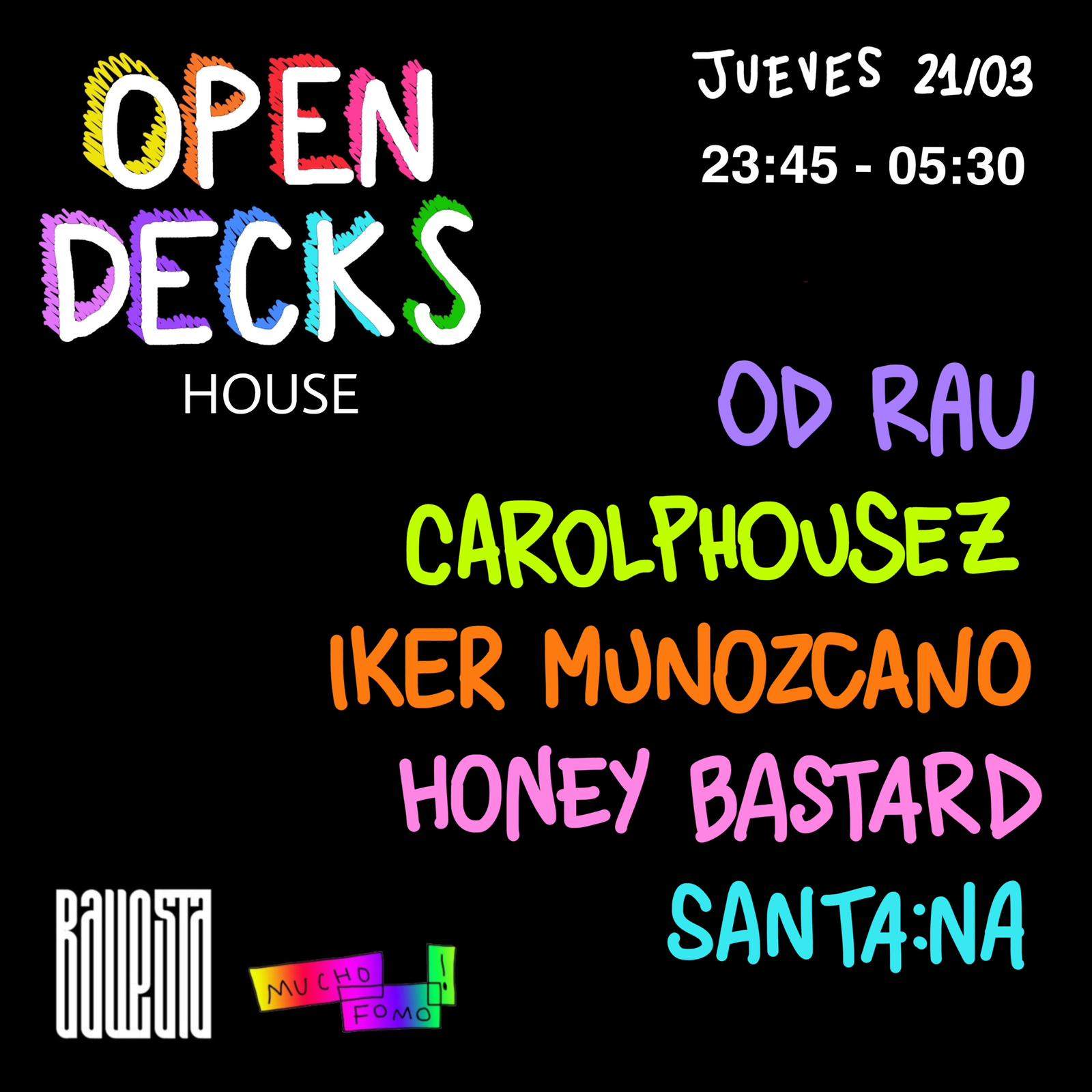 MUCHO FOMO (Open Decks): Od Rau + Carolphousez + Iker Munozcano + Honey Bastard + santa:na - Página frontal