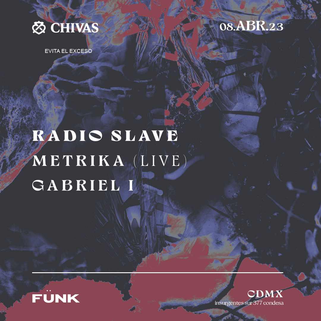 Radio Slave + Metrika (live) + Gabriel I - フライヤー表