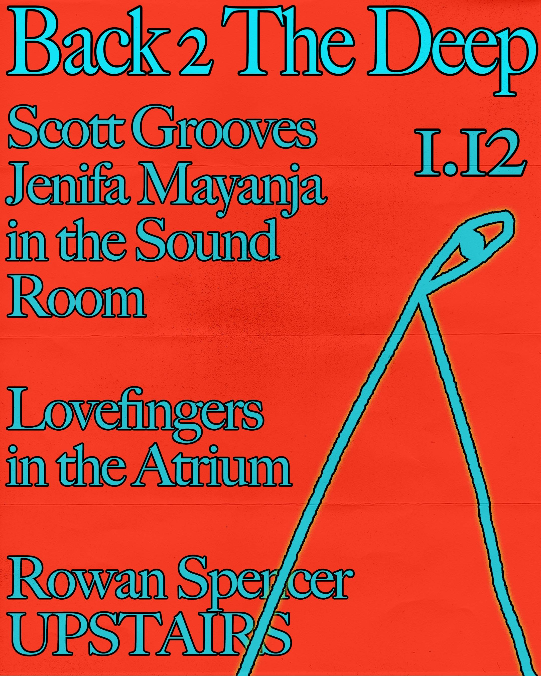 Scott Grooves + Jenifa Mayanja / Lovefingers / Rowan Spencer - フライヤー表