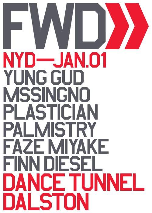 FWD>> NYD - Yung Gud, Mssingno, Plastician, Palmistry, Faze Miyake & More - Página frontal
