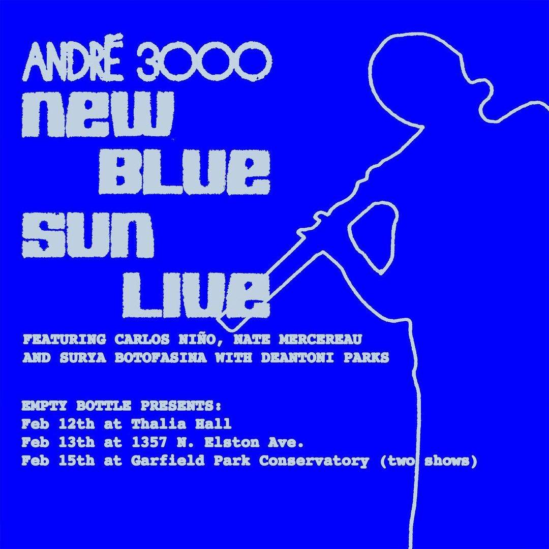Andre 3000 - New Blue Sun Live (3 Night Chicago Run) [Thalia Hall] - Página frontal