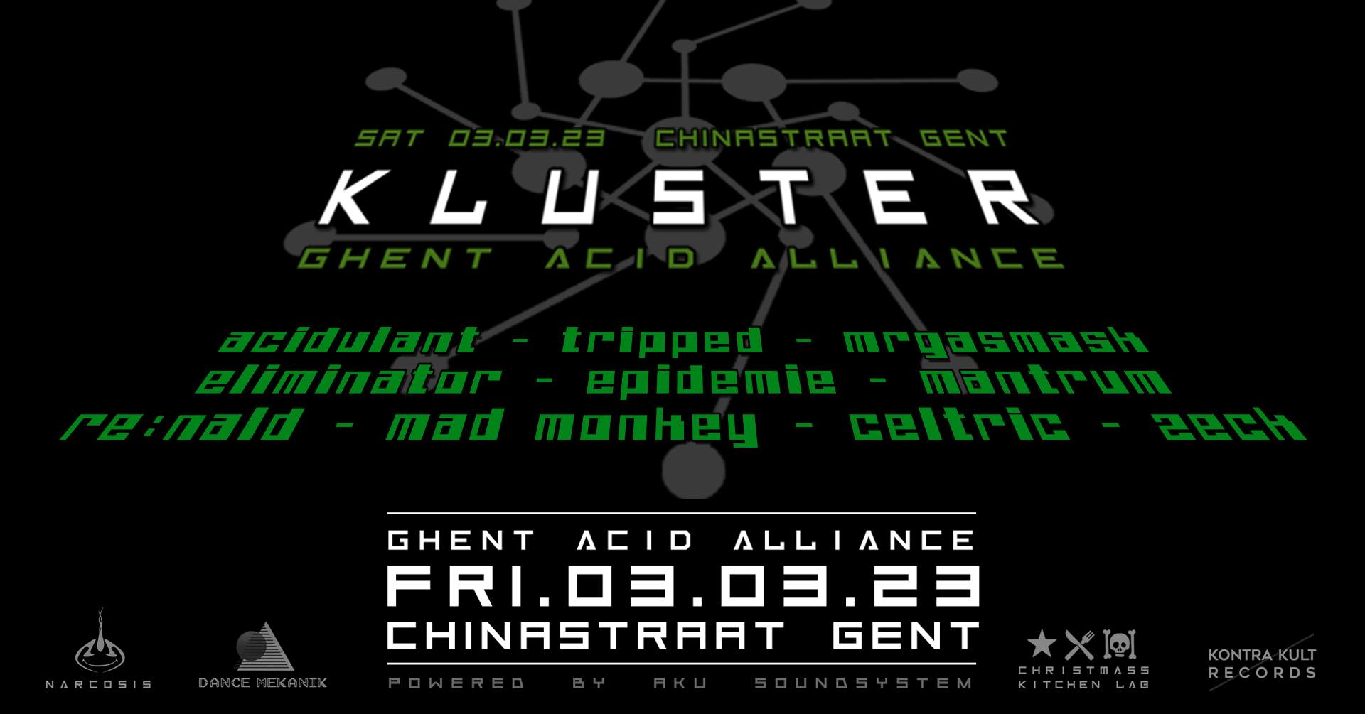 Ghent Acid Alliance presents KLUSTER - フライヤー表