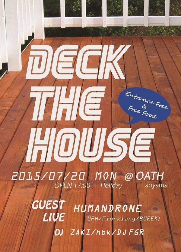 Deck The House - フライヤー表