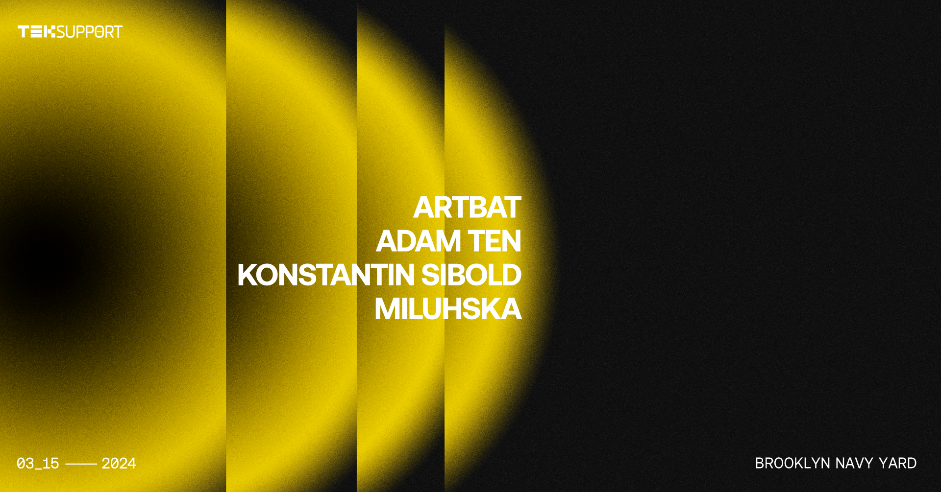 Teksupport: Artbat, Adam Ten, Konstantin Sibold & Miluhska - フライヤー表
