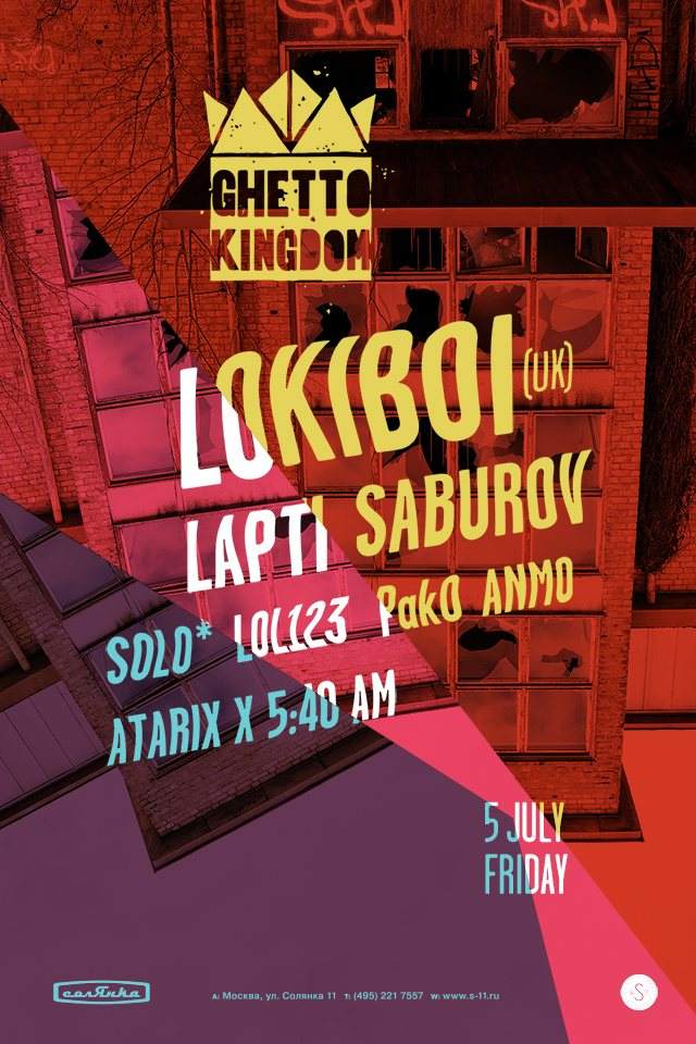 Ghetto Kingdom: Lokiboi, Lapti, Saburov & more - フライヤー表
