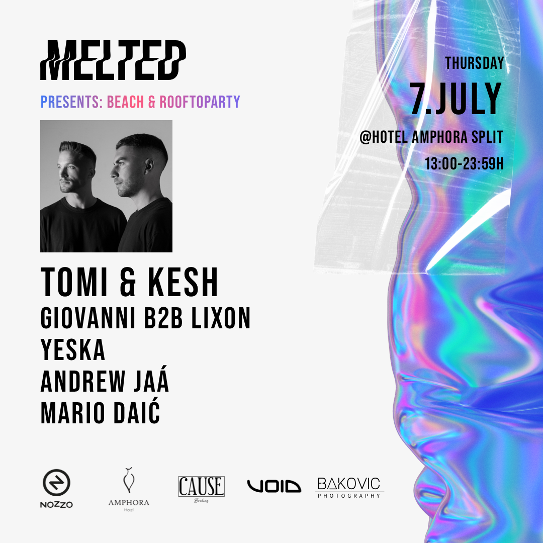 Melted pres. Beach & Rooftopparty with Tomi & Kesh at Hotel Amphora Split, Croatia 07.07.22 - Página frontal