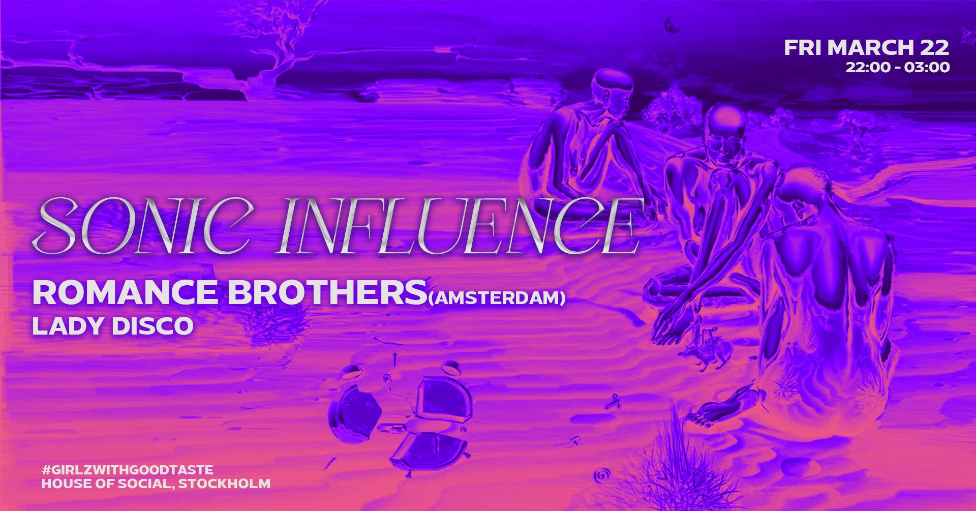 GWGT Sthlm///SONIC INFLUENCE: Romance Brothers (NL) & Lady Disco - Página frontal