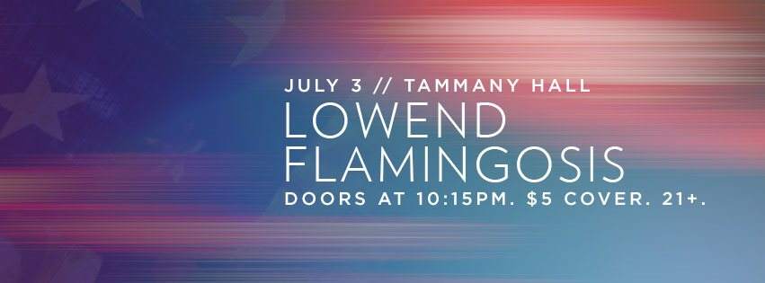Independence Eve with Flamingosis & Lowend - Página frontal