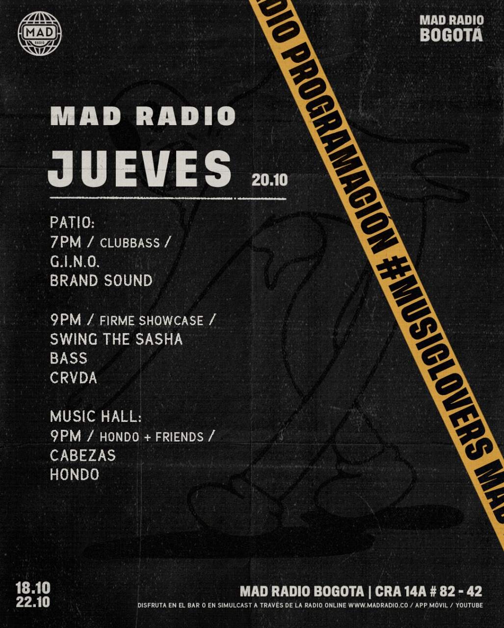 Clubbass Radio Show / Hondo + Friends at Mad Radio Bogotá, Bogotá