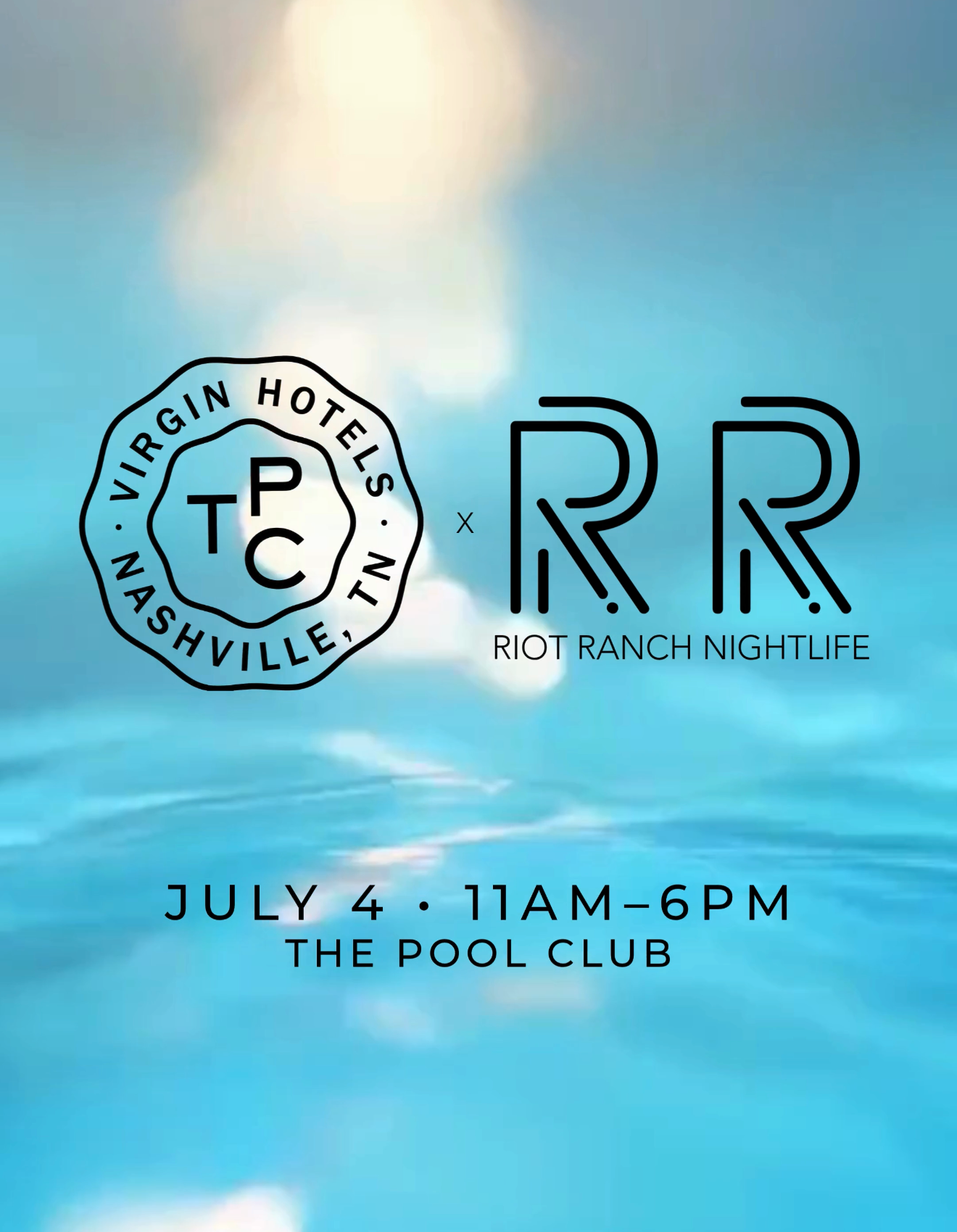 RIOT RANCH x The Pool Club at Virgin Hotels Nashville, Nashville