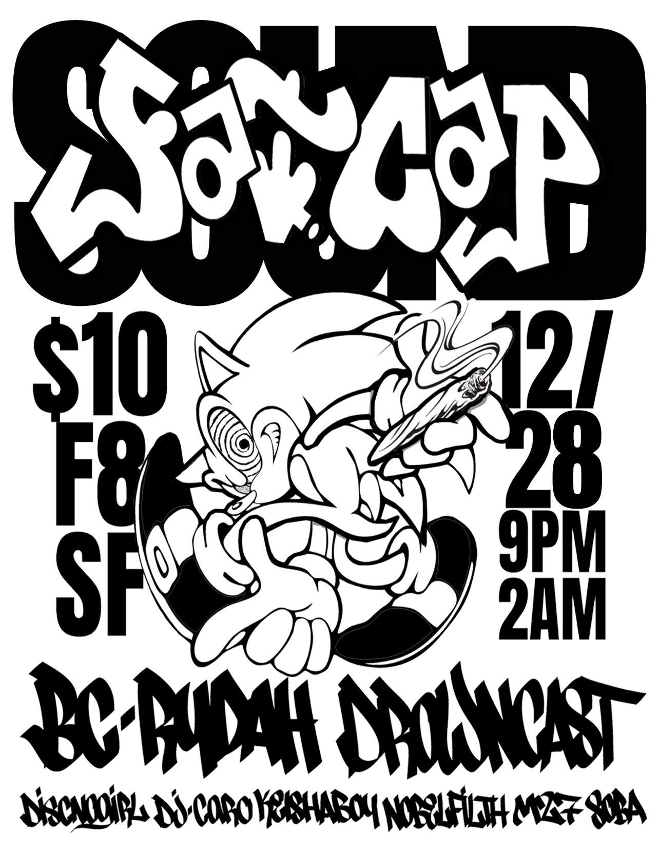 100% JUNGLE feat BC RYDAH & DROWNCAST (Koncrete Jungle LA) hosted by ...