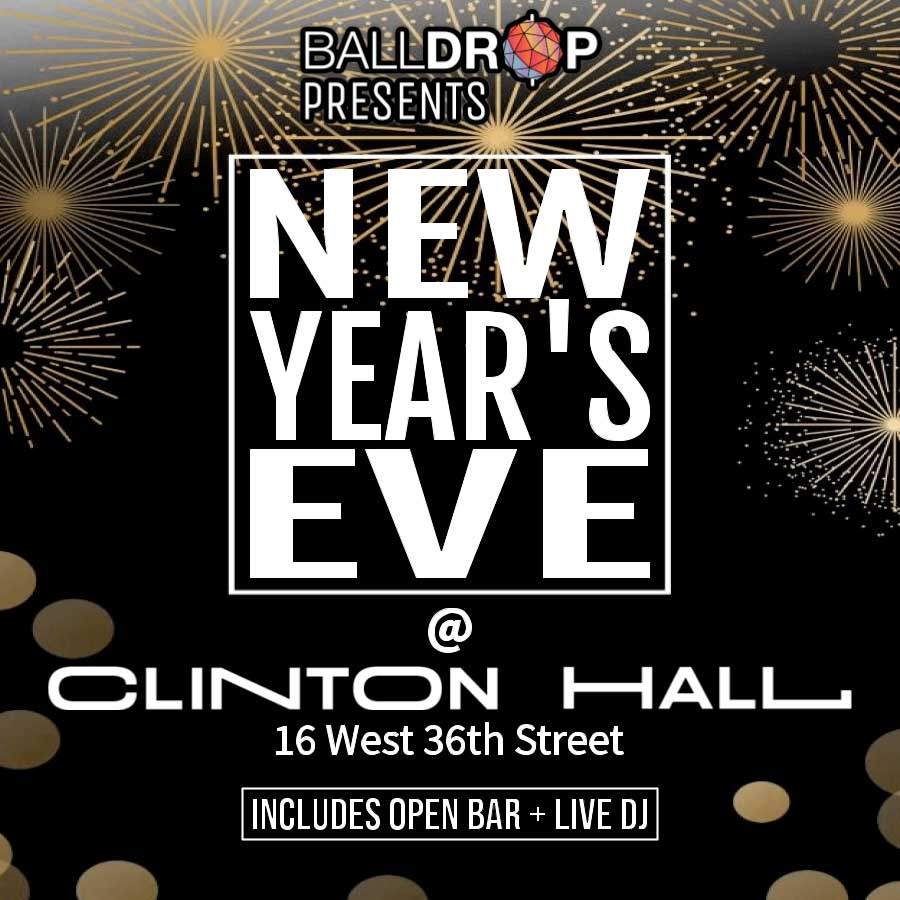 presents Clinton Hall New Years Eve at Clinton Hall, New York