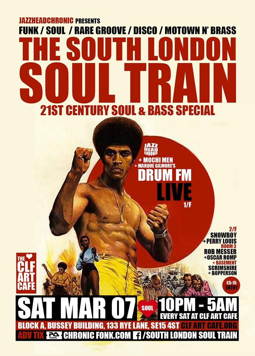 The South London Soul Train Soul & Bass Special with Drum FM (Live) - フライヤー表