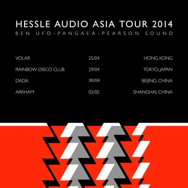 Hessle Audio Asia Tour - フライヤー表