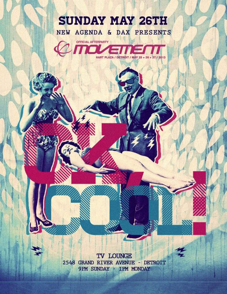 OK, Cool. Official Movement After Party Feat. Michael Mayer - Tickets Available at the door - フライヤー表