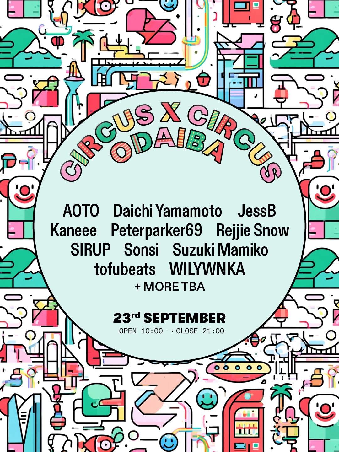 CIRCUS × CIRCUS Odaiba at Odaiba, 東京 · チケット