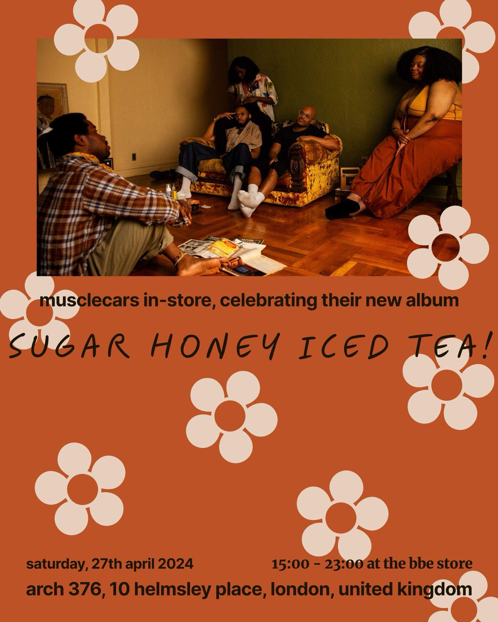 MUSCLECARS - Sugar Honey Iced Tea! album launch en The BBE Store
