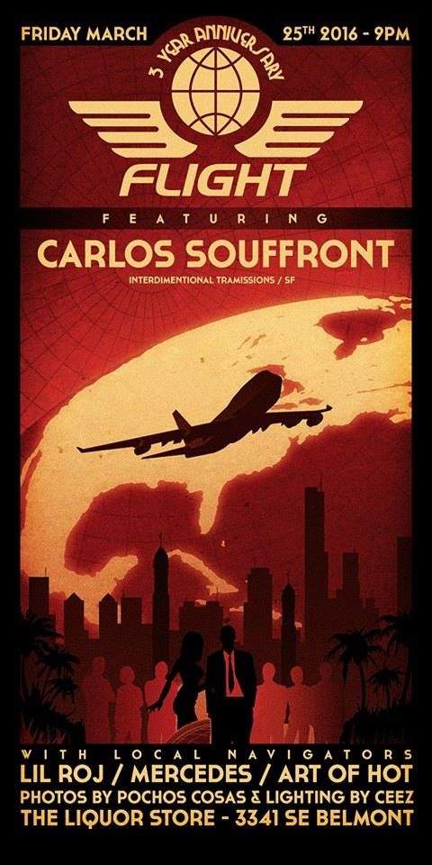 Flight-3 Years in the Sky- W/ Carlos Souffront - フライヤー表