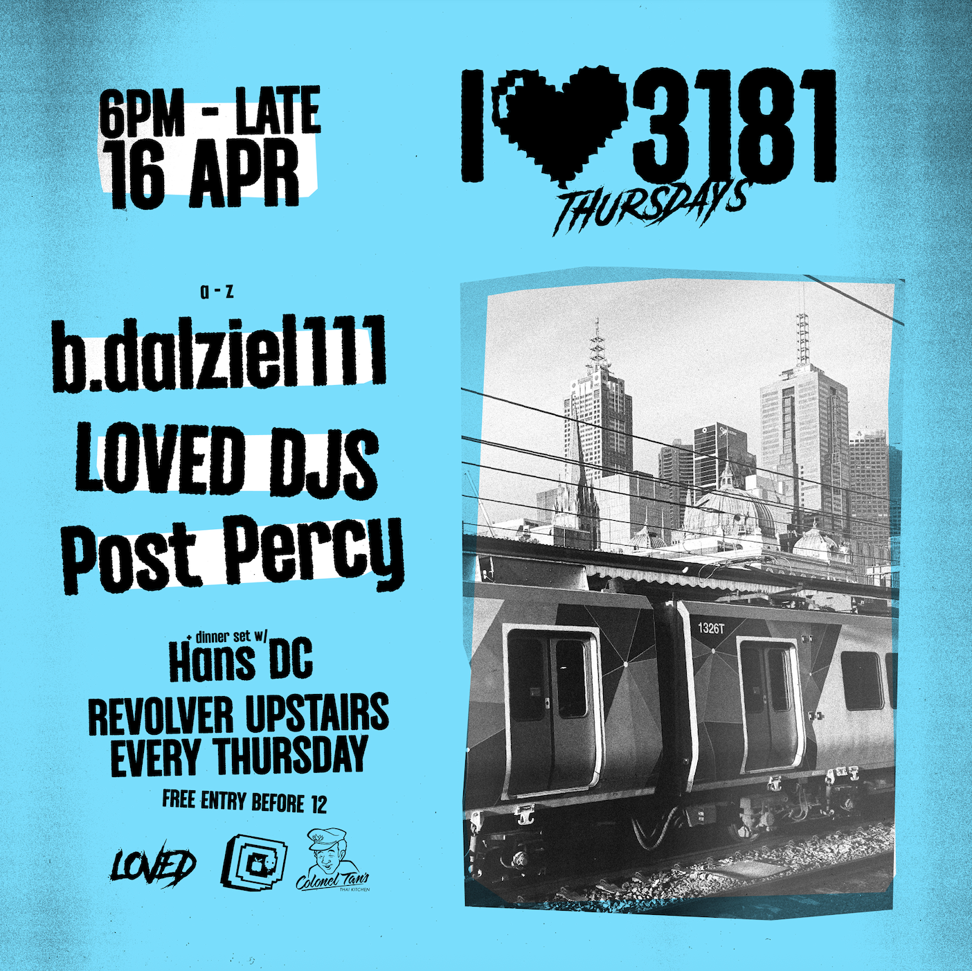 3181 Thursdays at Revolver Upstairs, Melbourne