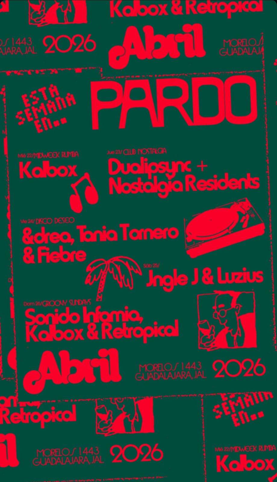 Esta semana en... PARDO at Pardo Club, Guadalajara