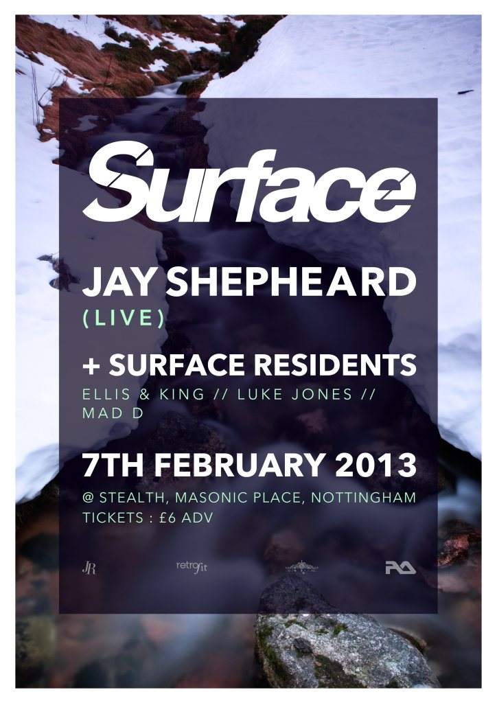 Surface presents: Jay Shepheard - Live at Stealth, Nottingham