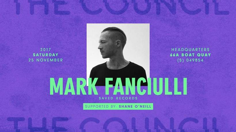 The Council presents Mark Fanciulli - フライヤー表