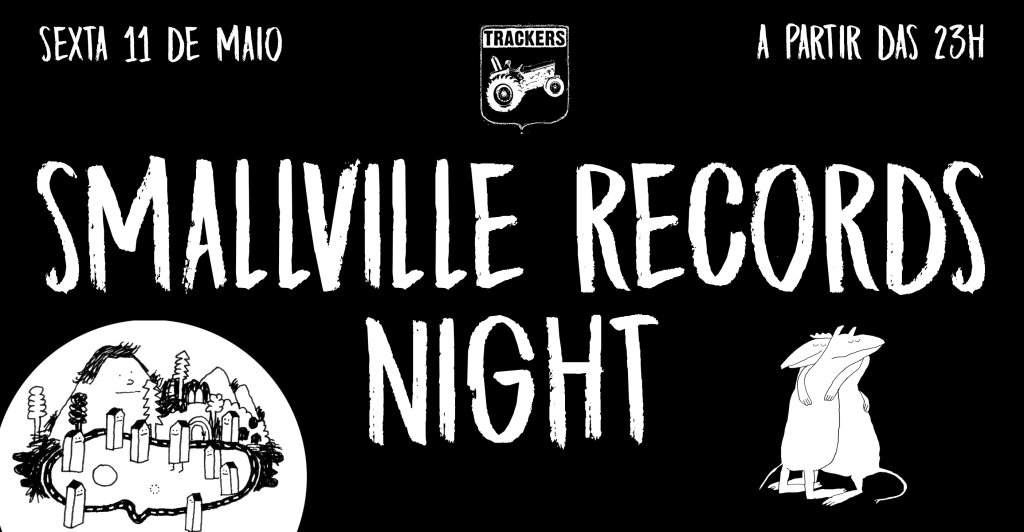 Smallville Records Night no Trackers - フライヤー表