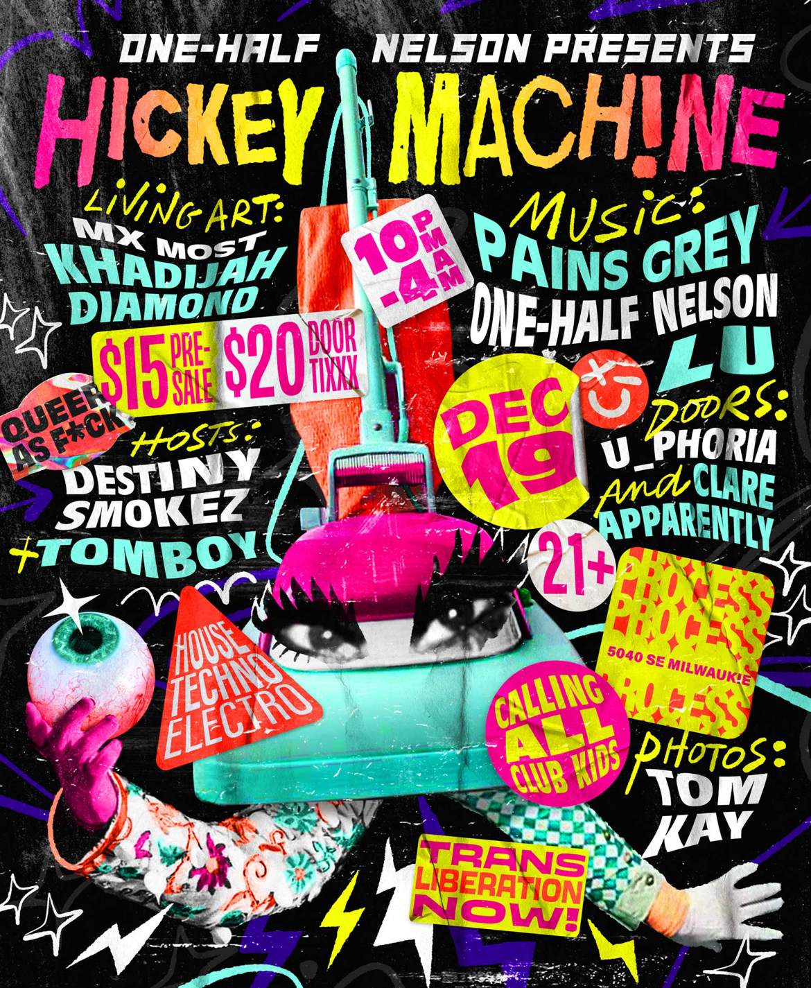 one-half NelSon presents: Hickey Machine at Process PDX, Portland