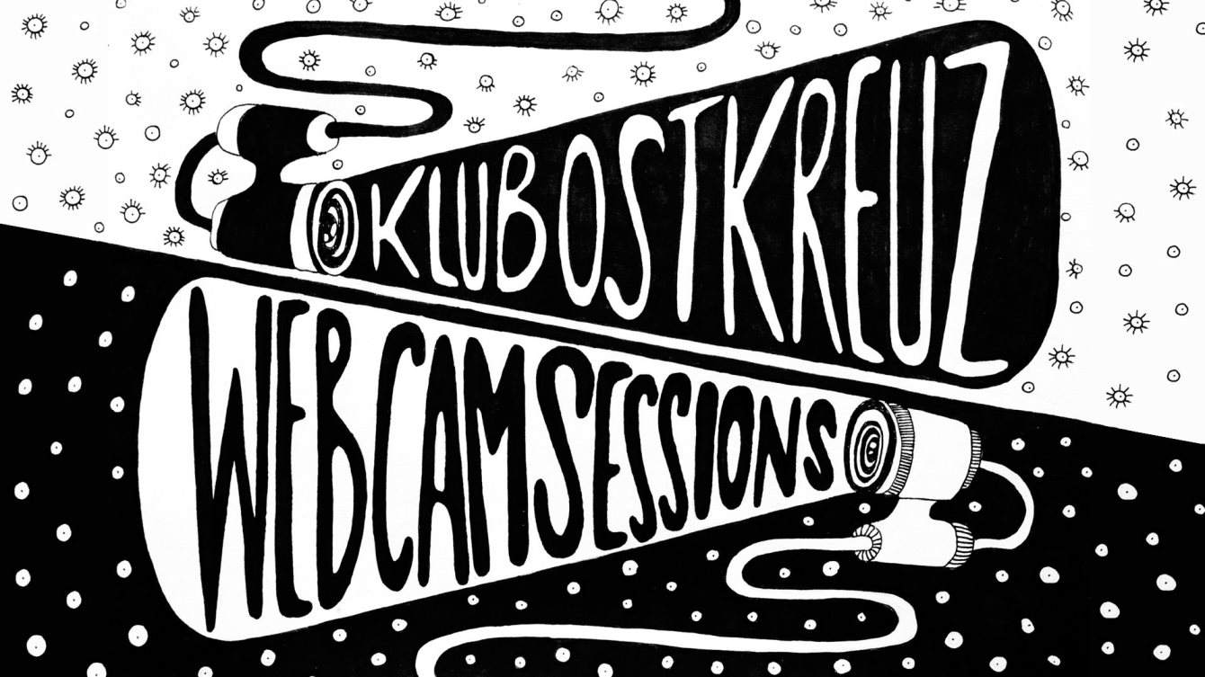 Klub Ostkreuz XXX Webcam Sessions - フライヤー表