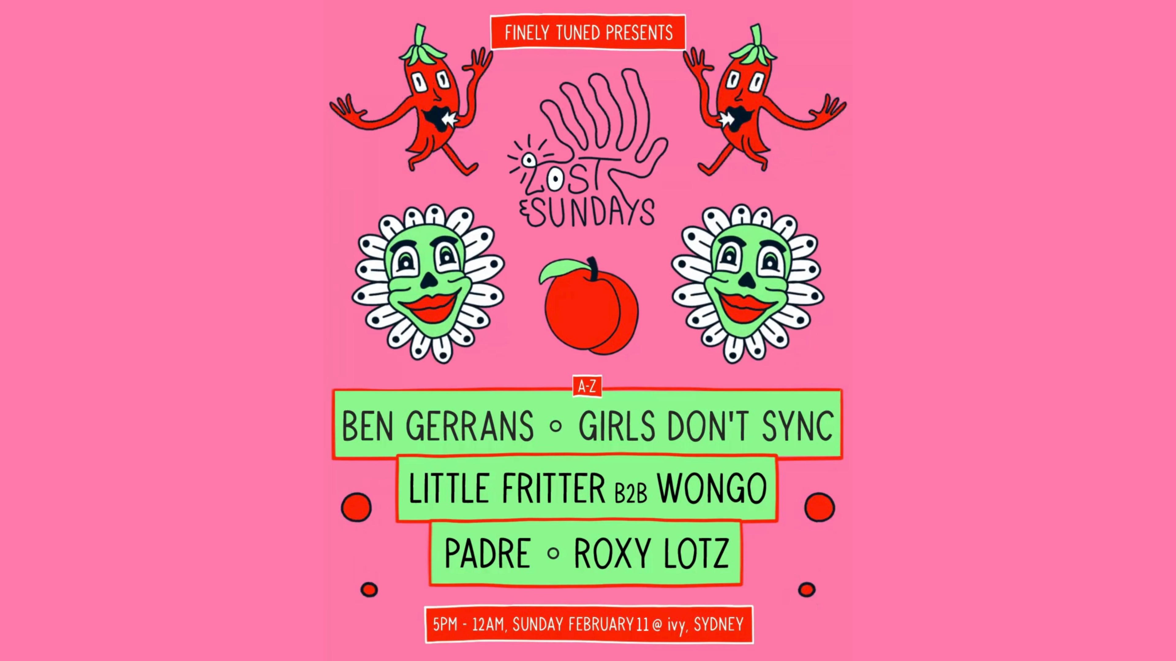 Lost Sundays ~ Feb 11 w. Girls Don't Sync, Little Fritter b2b Wongo & Ben Gerrans - Página frontal