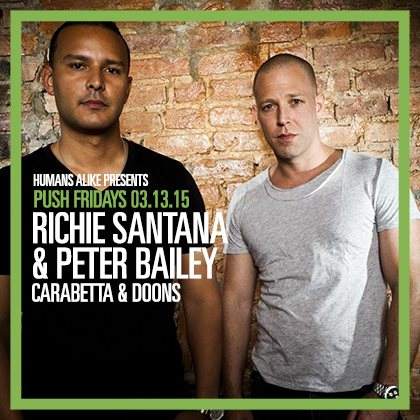 Richie Santana & Peter Bailey / Push Fridays - Página frontal