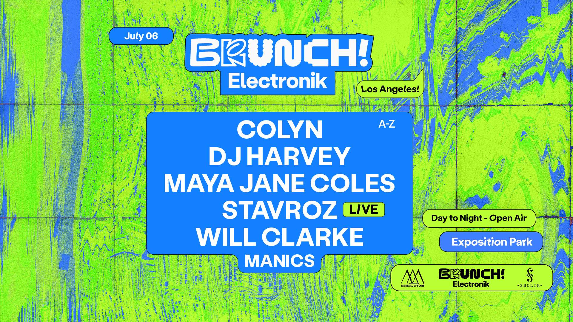 Brunch Electronik LA: Colyn, DJ Harvey, Maya Jane Coles, Stavroz (Live), Will Clarke - フライヤー表