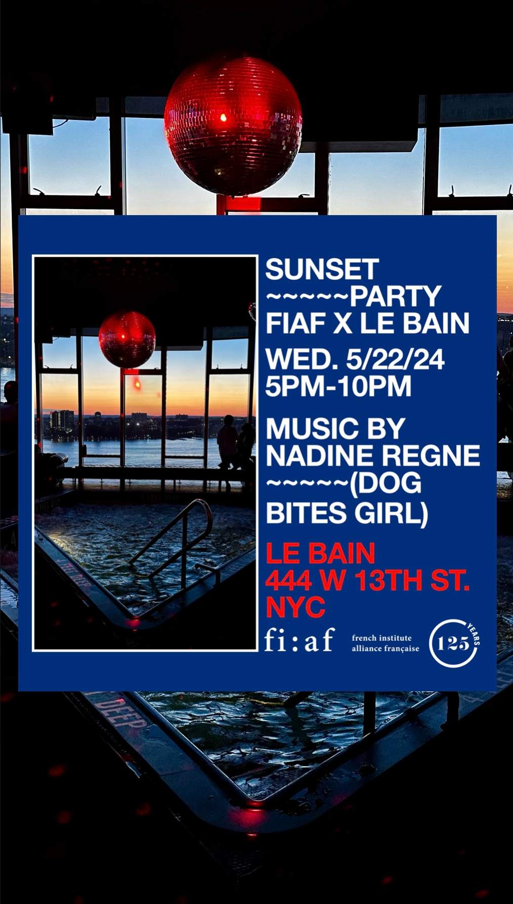 Sunset Party FIAF X Le Bain - フライヤー表