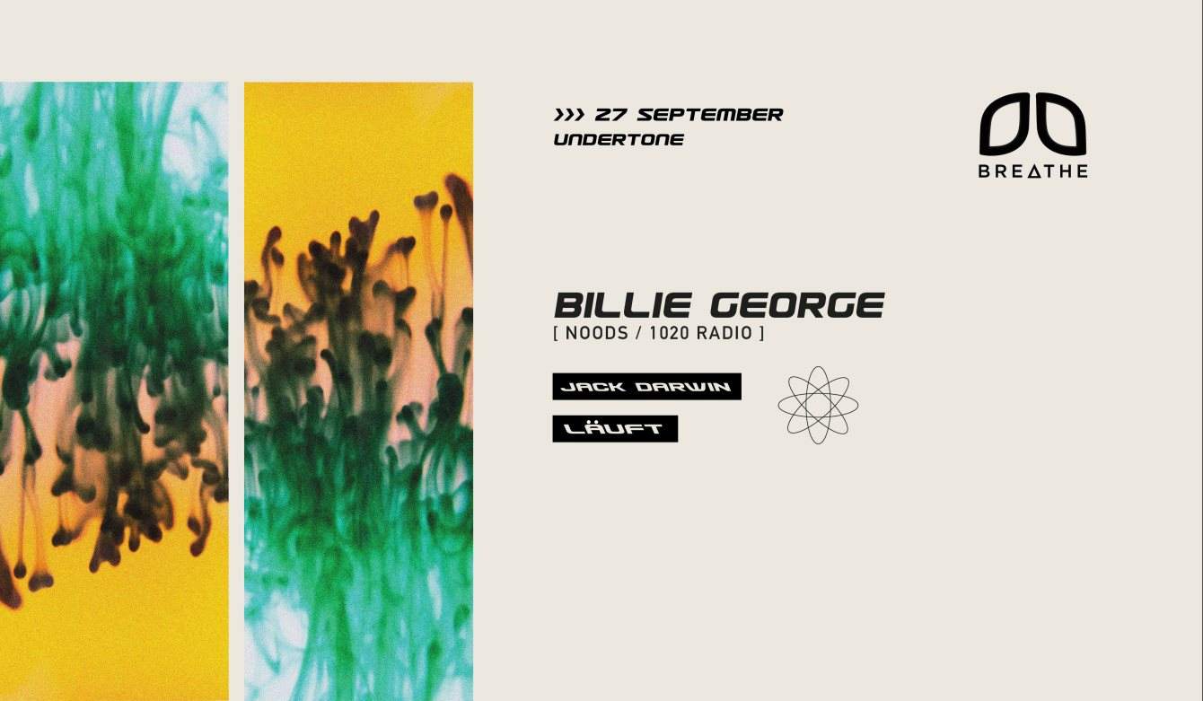 Breathe presents: Billie George - フライヤー表